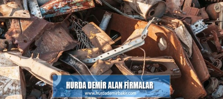 hurda demir alan firmalar