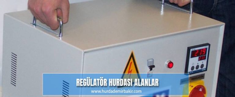 Regülatör Hurdası Alanlar